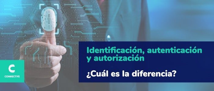 Identificación, autenticación y autorización