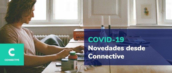 Covid-19 Novedades desde Connective